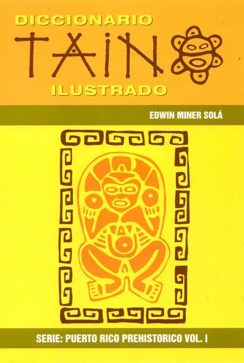 Diccionario Taíno Ilustrado-Books-Un Coquí de Boriquén